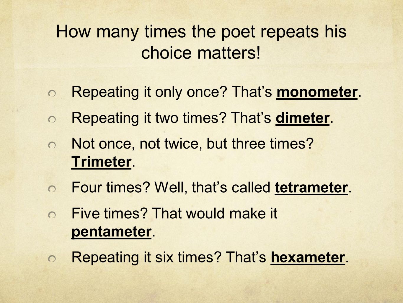 How many times the poet repeats his choice matters!