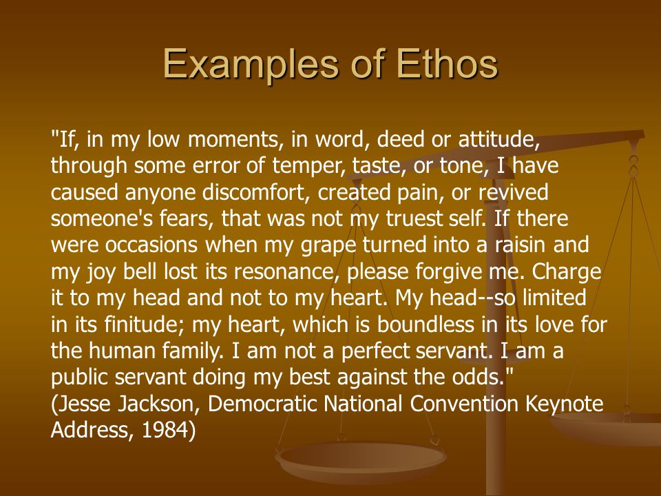 Examples of Ethos