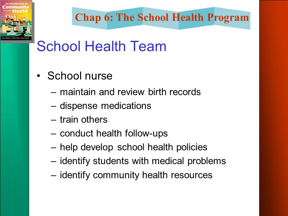 School Health Team School nurse maintain and review birth records