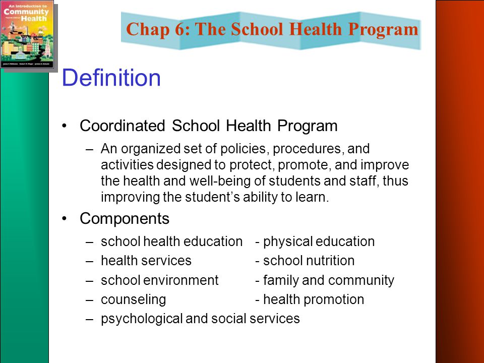 Definition Coordinated School Health Program Components