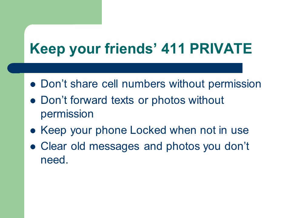 Keep your friends’ 411 PRIVATE