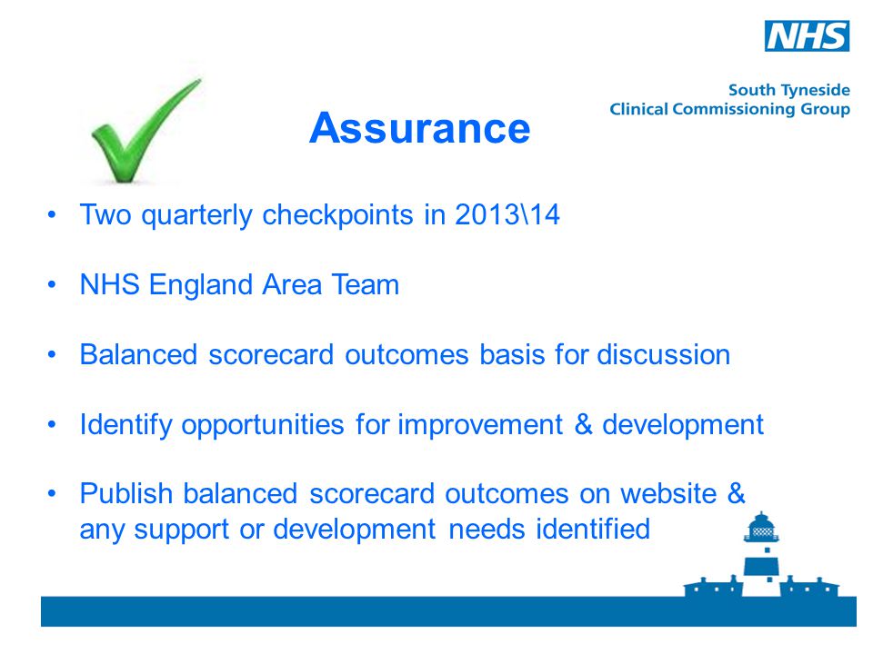 Assurance Two quarterly checkpoints in 2013\14 NHS England Area Team