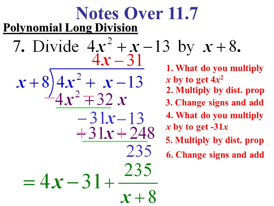Notes Over 11.7 Polynomial Long Division