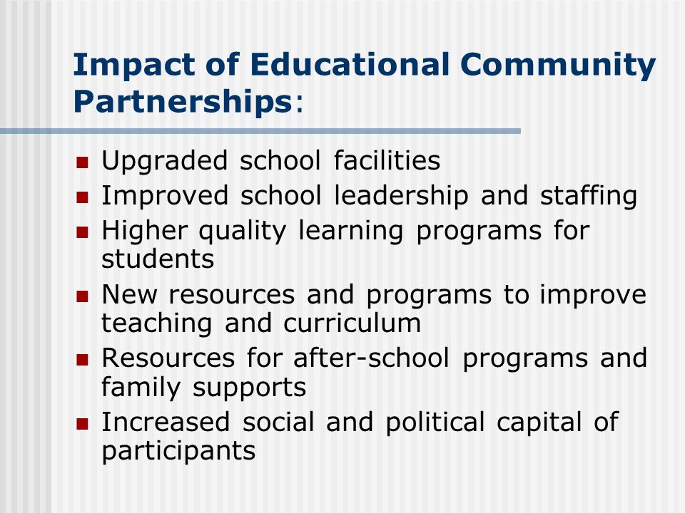 Impact of Educational Community Partnerships: