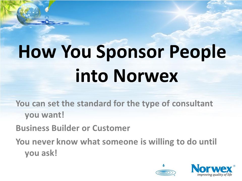 How You Sponsor People into Norwex