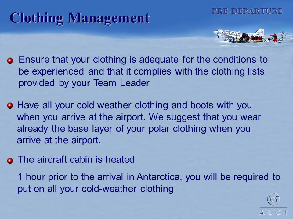 PRE-DEPARTURE Clothing Management.