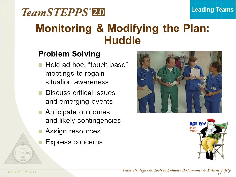 Monitoring & Modifying the Plan: Huddle