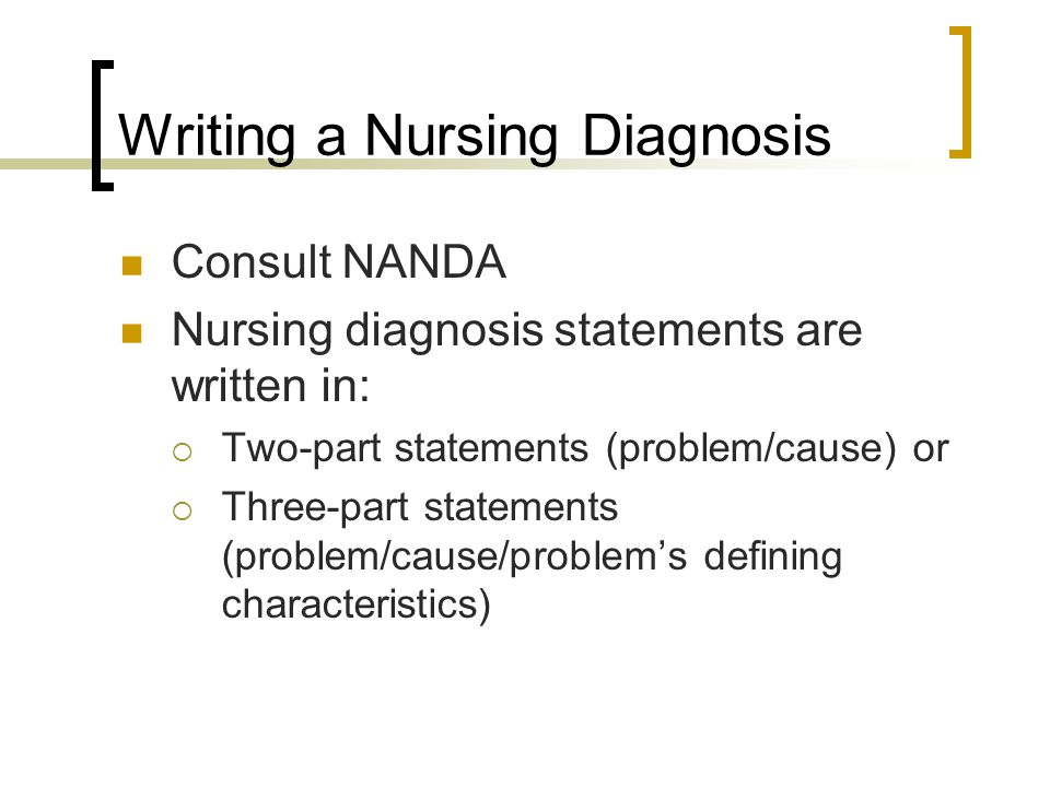 Writing a Nursing Diagnosis