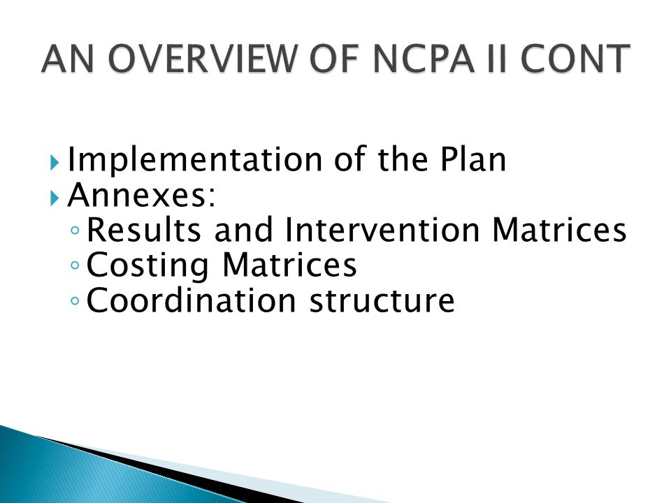 AN OVERVIEW OF NCPA II CONT