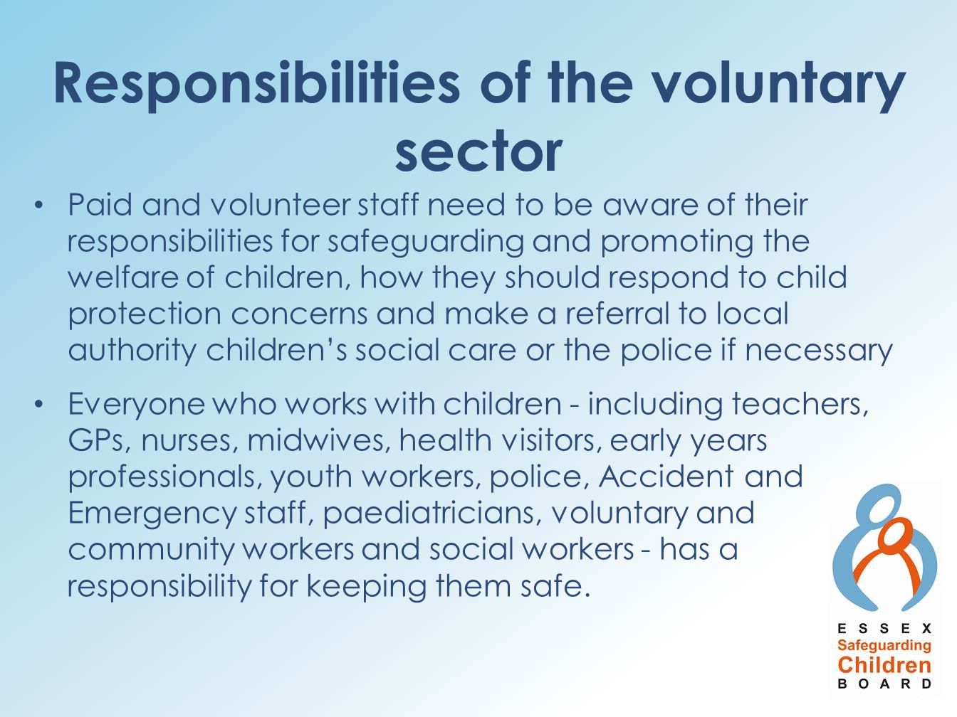 Responsibilities of the voluntary sector