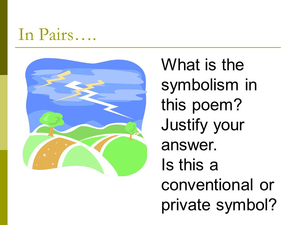 In Pairs…. What is the symbolism in this poem Justify your answer.