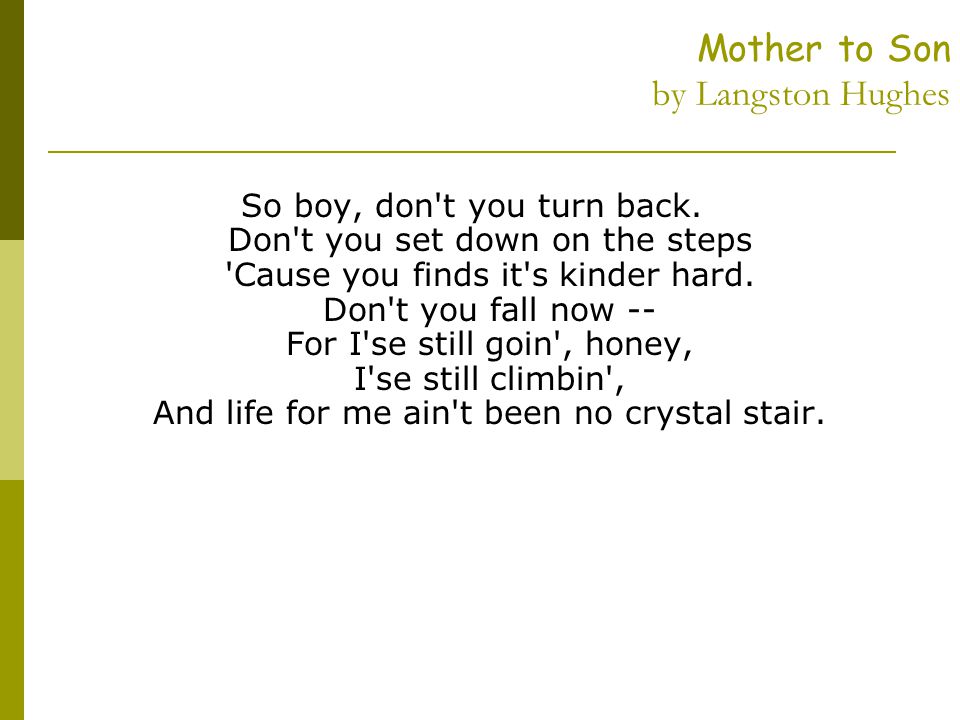 Mother to Son by Langston Hughes
