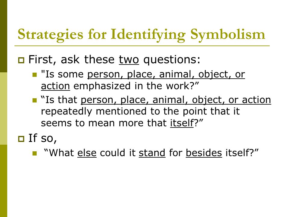 Strategies for Identifying Symbolism