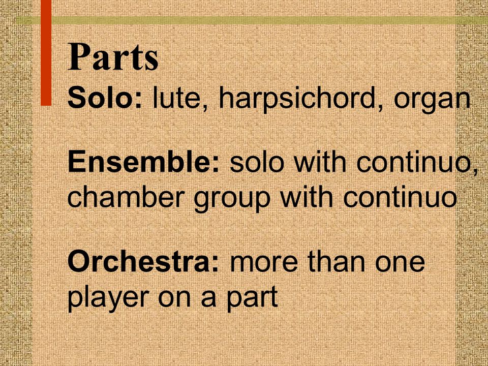 Parts Solo: lute, harpsichord, organ