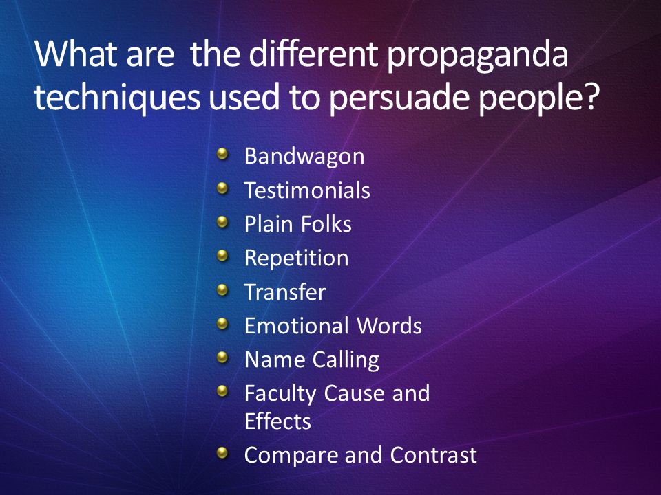 What are the different propaganda techniques used to persuade people