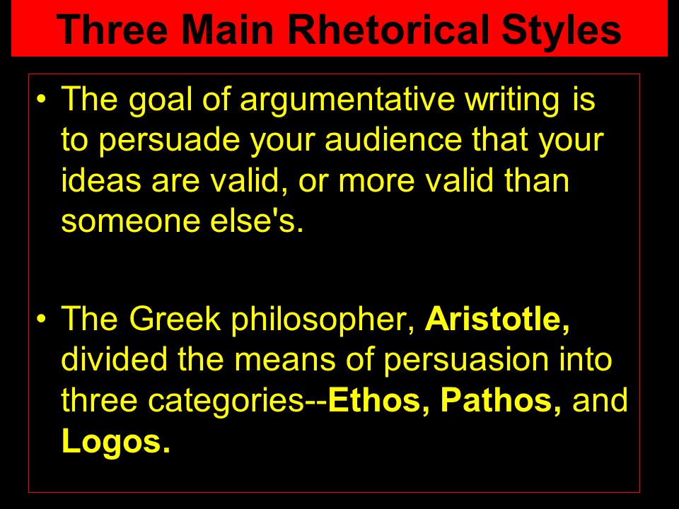 Three Main Rhetorical Styles