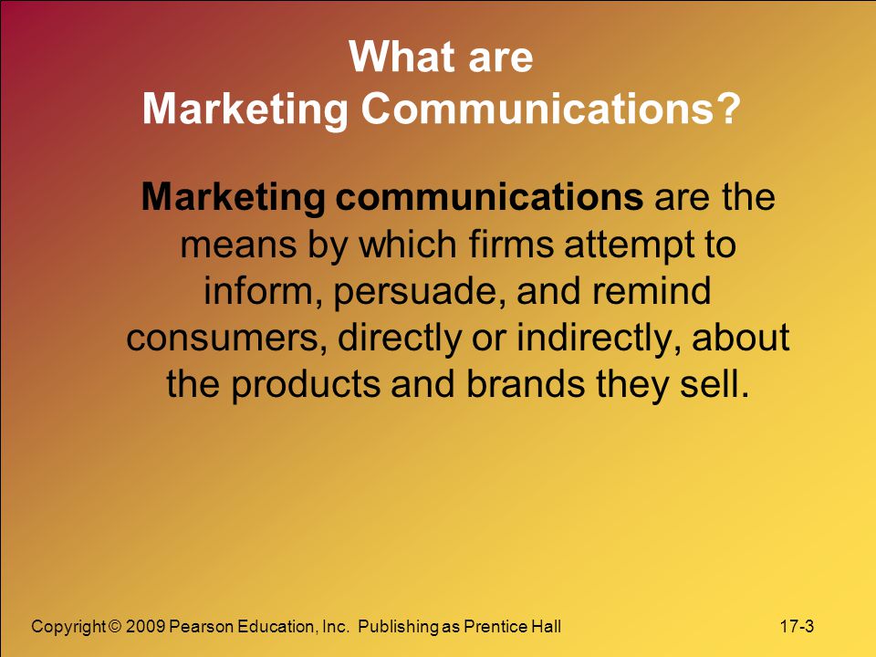 What are Marketing Communications