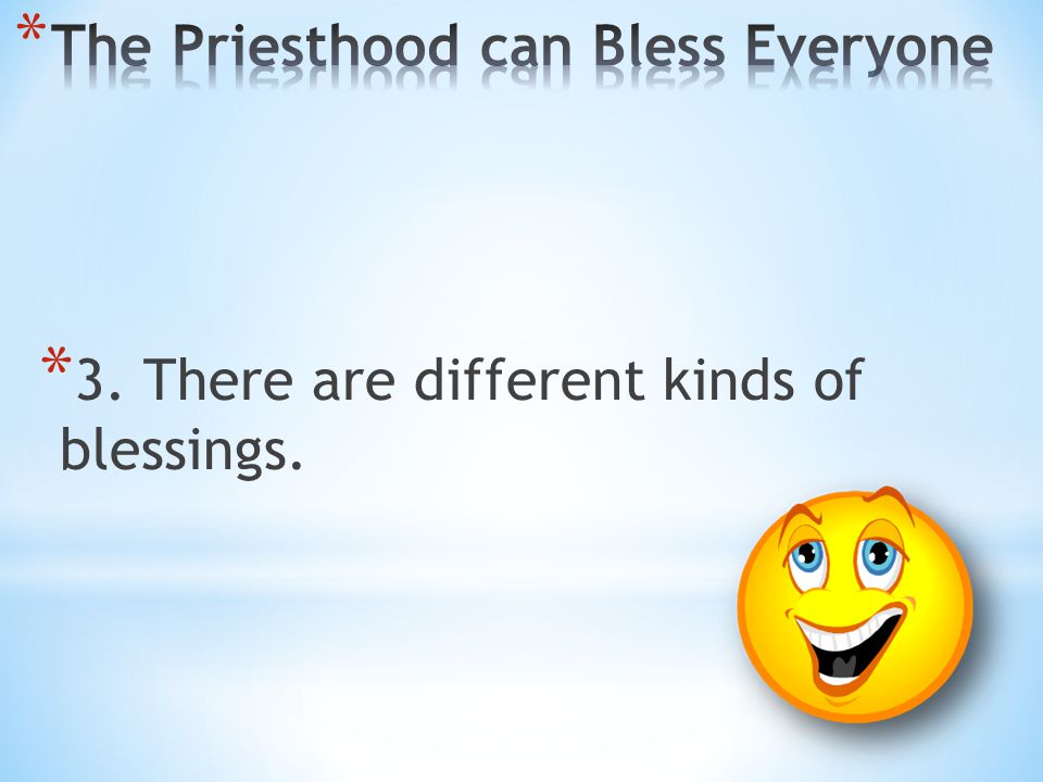The Priesthood can Bless Everyone