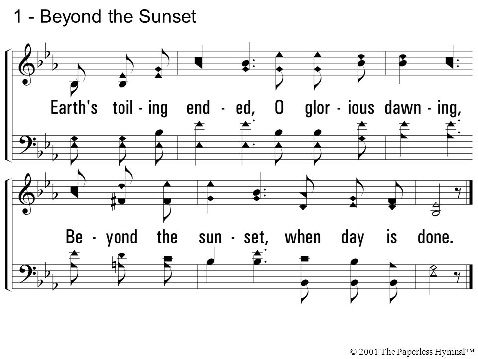 1 - Beyond the Sunset © 2001 The Paperless Hymnal™