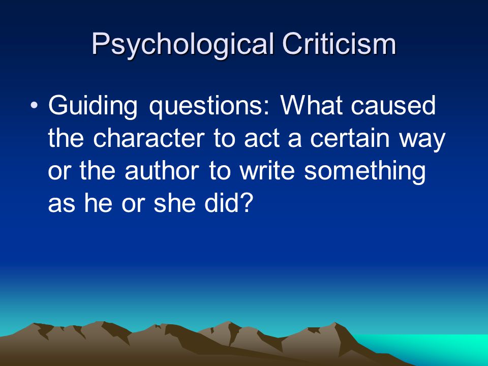 Psychological Criticism