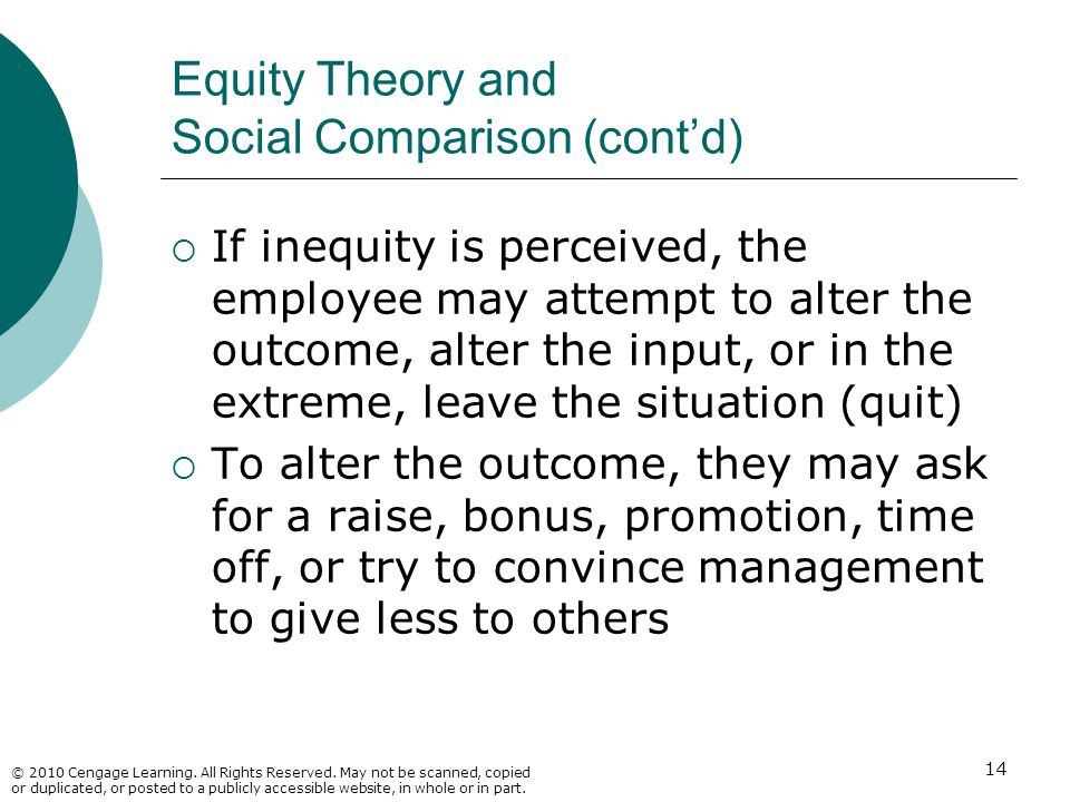 Equity Theory and Social Comparison (cont’d)