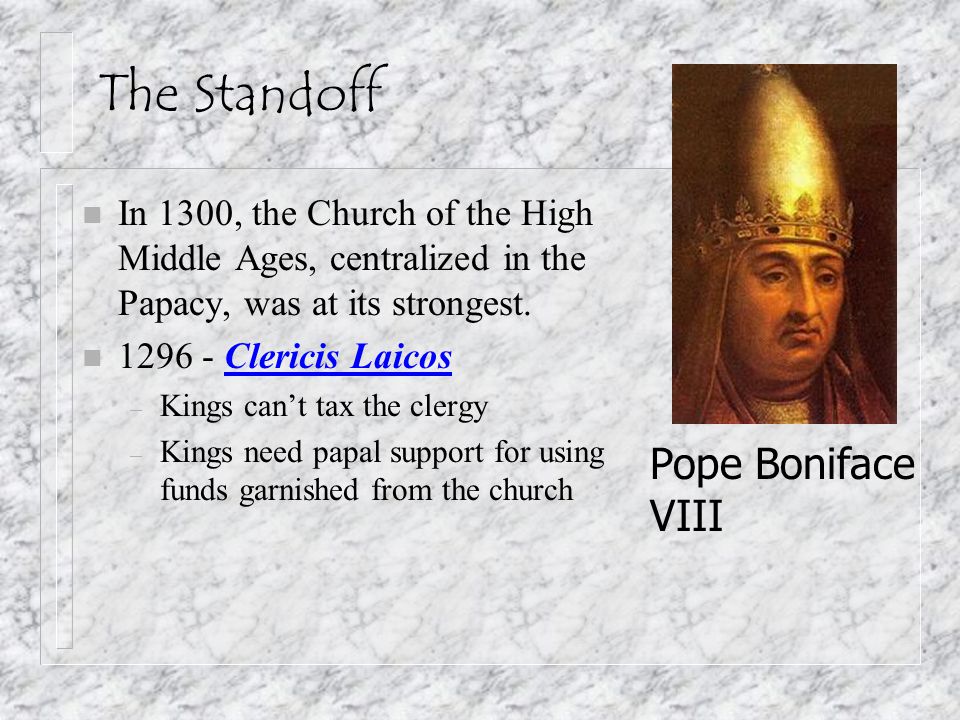 The Standoff Pope Boniface VIII
