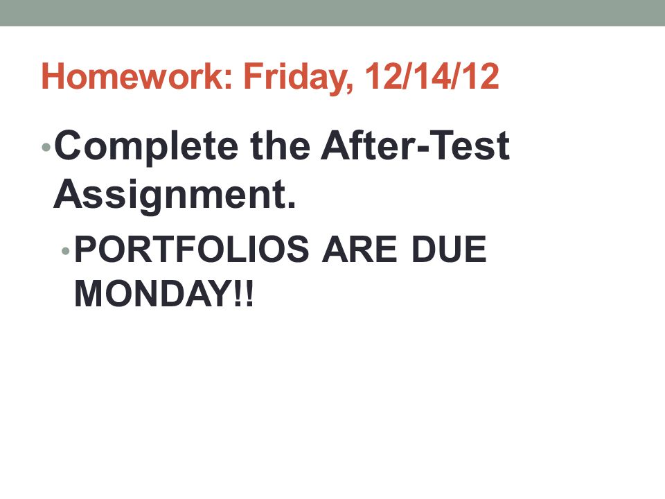 Complete the After-Test Assignment.