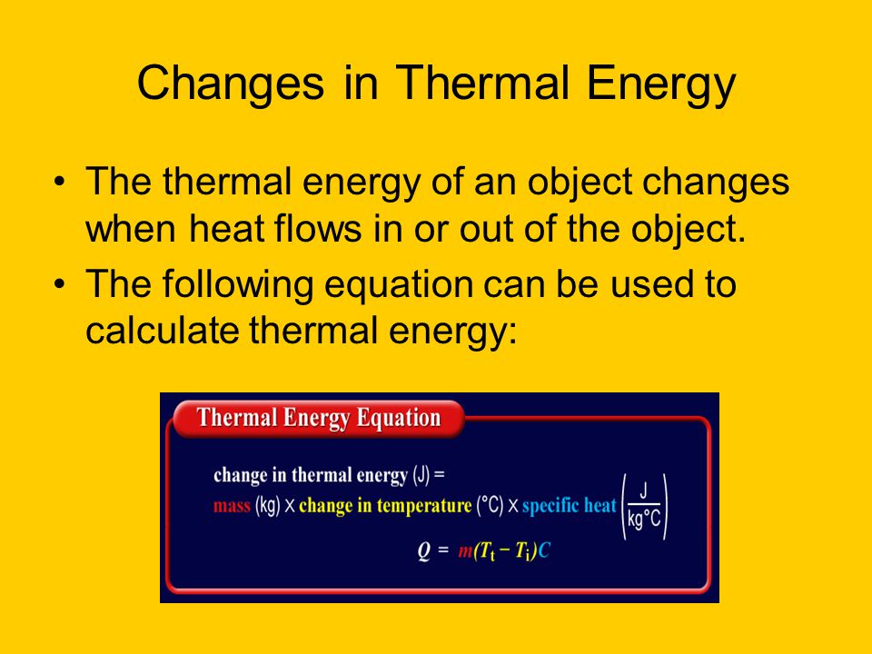 Changes in Thermal Energy