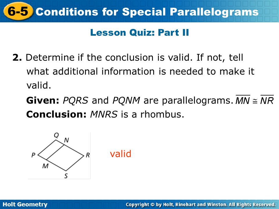 Given: PQRS and PQNM are parallelograms.