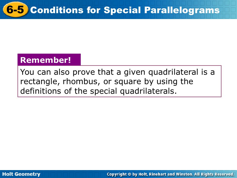 You can also prove that a given quadrilateral is a
