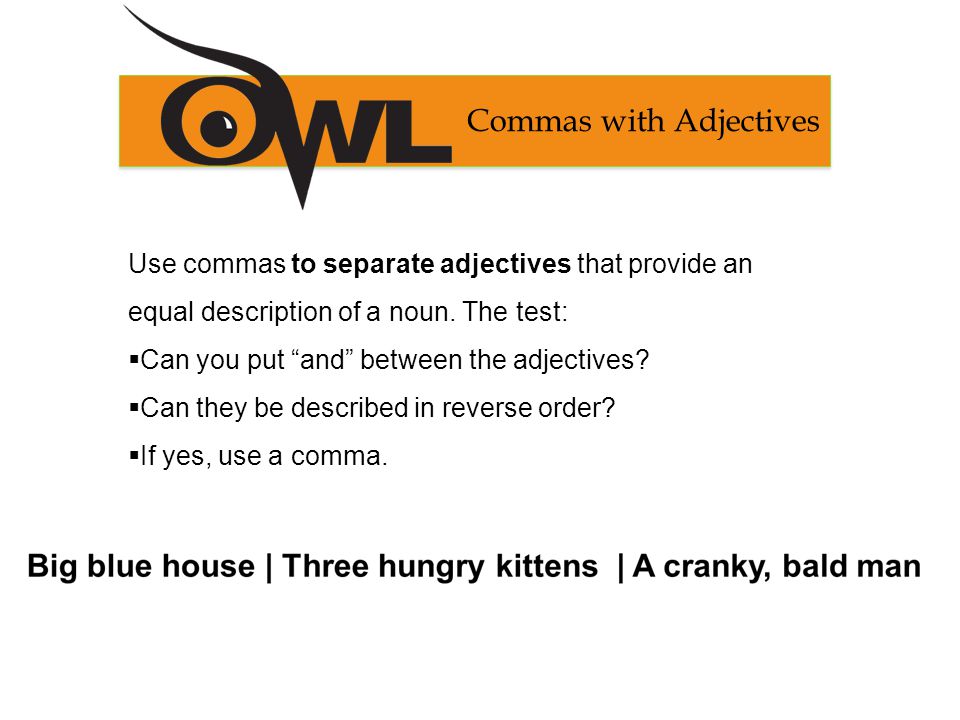 Commas with Adjectives