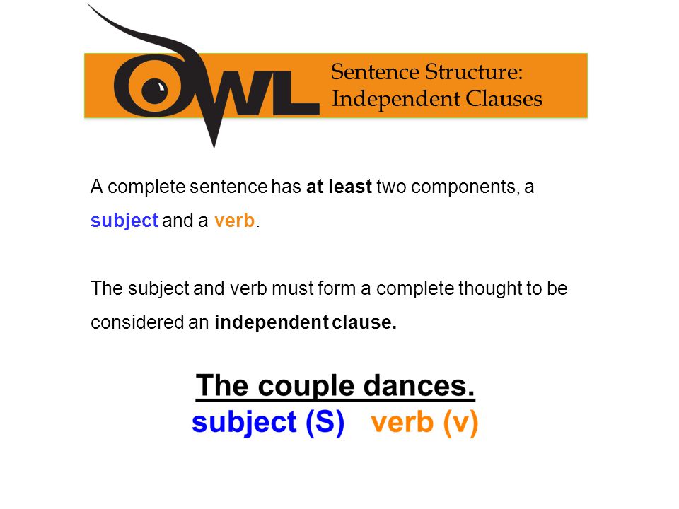 Sentence Structure: Independent Clauses