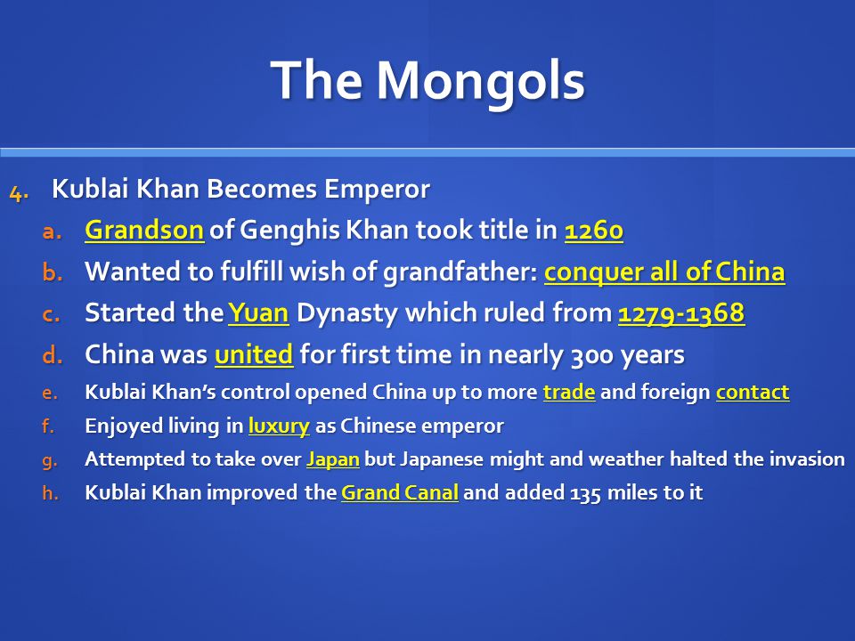 The Mongols Kublai Khan Becomes Emperor