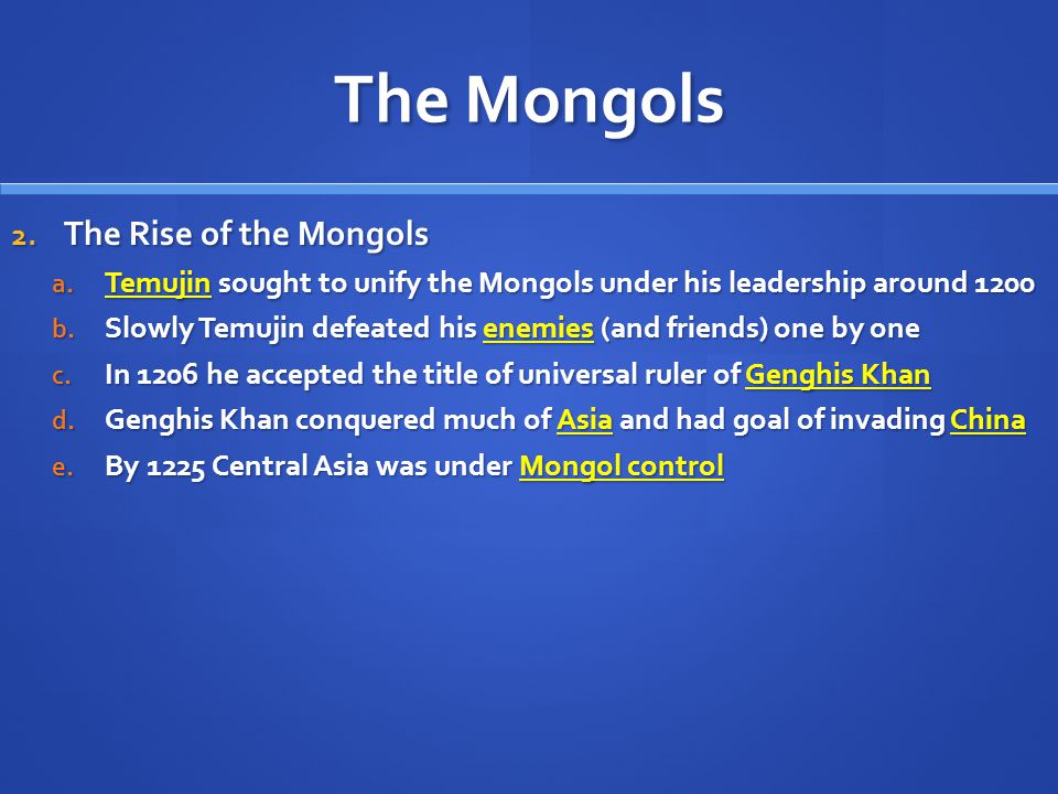 The Mongols The Rise of the Mongols