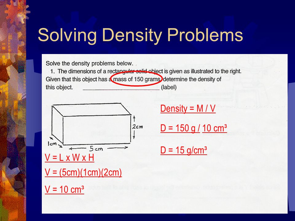 Solving Density Problems