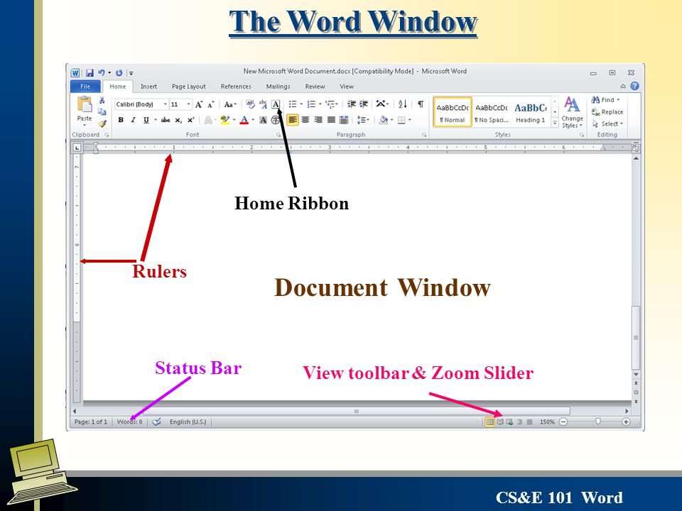 The Word Window Document Window Home Ribbon Rulers Status Bar