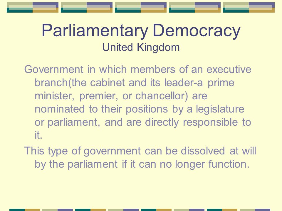 Parliamentary Democracy United Kingdom