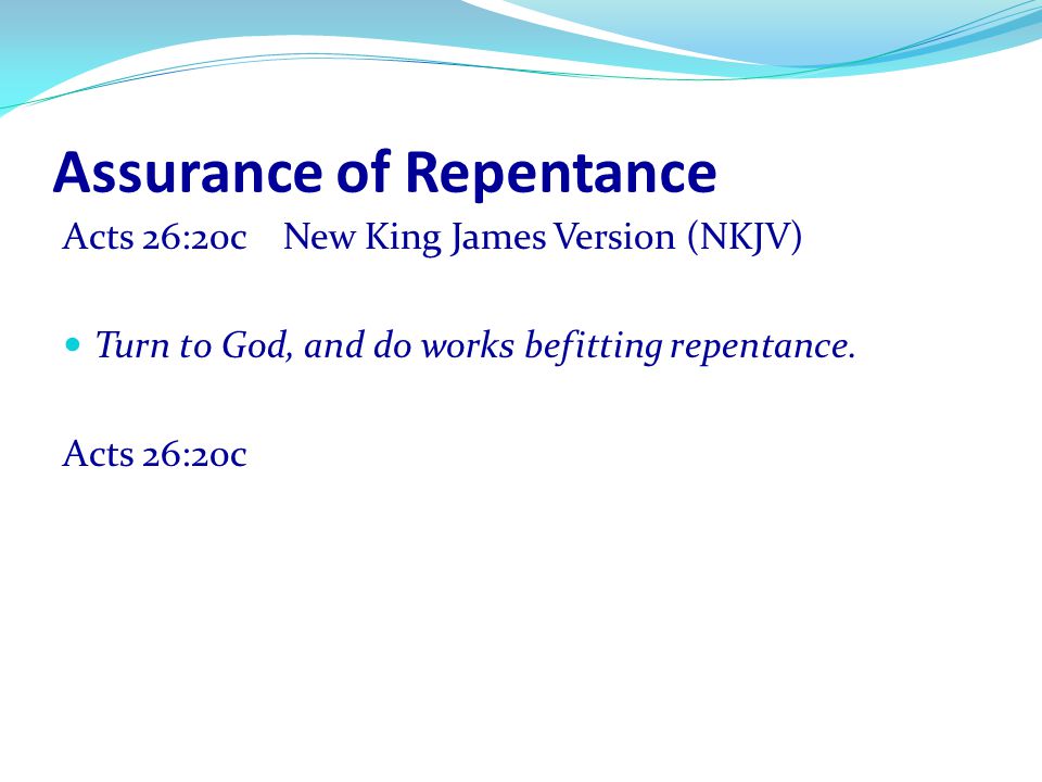 Assurance of Repentance
