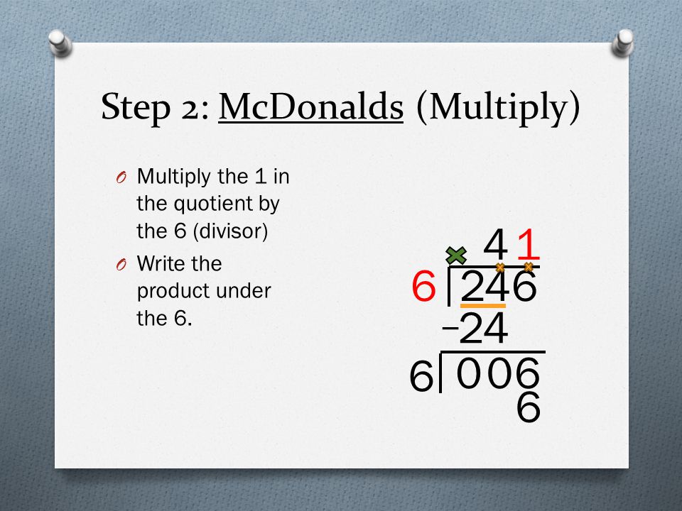 Step 2: McDonalds (Multiply)