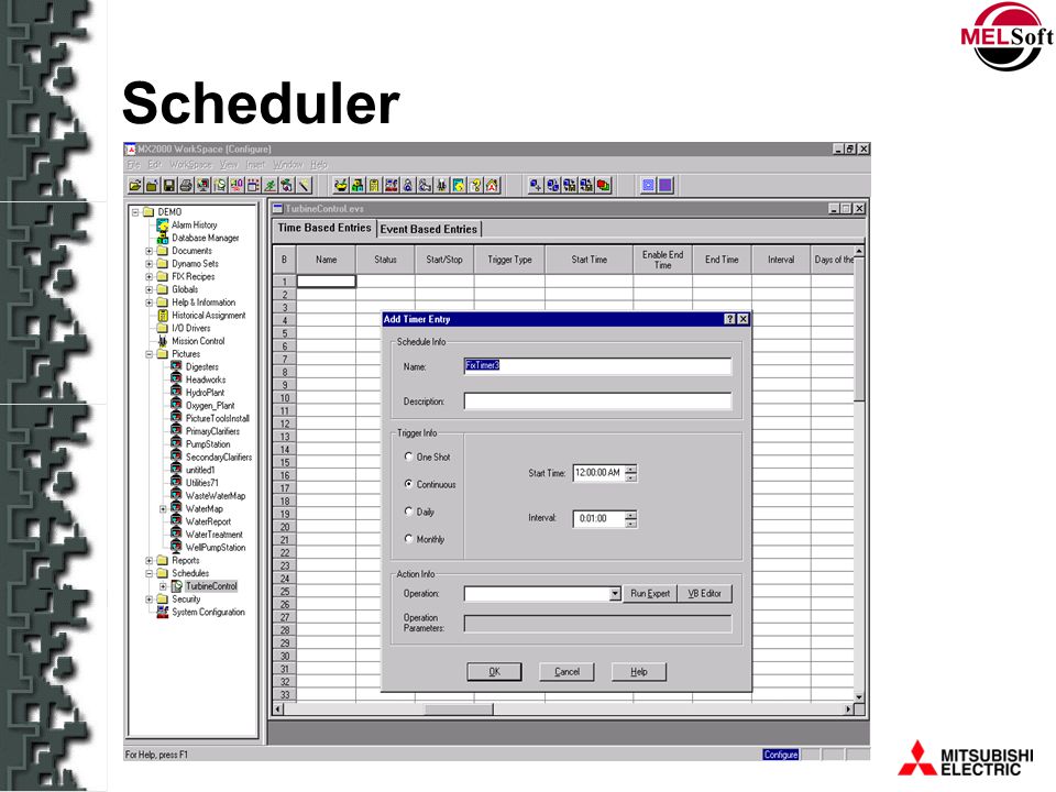 Scheduler Scheduling. Executes actions and VBA scripts based on times and/or events.