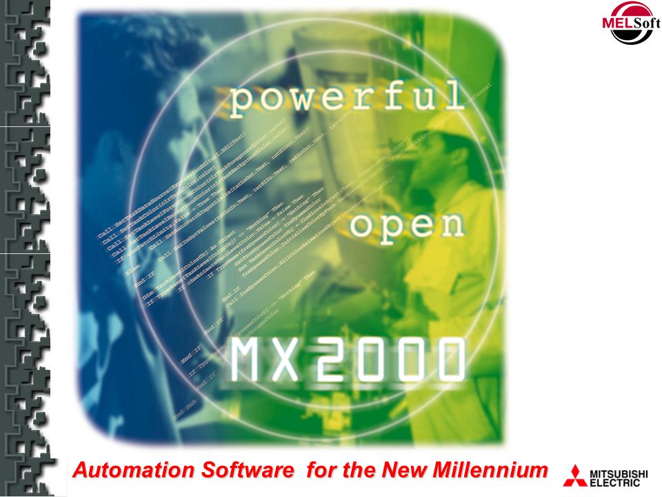 Automation Software for the New Millennium