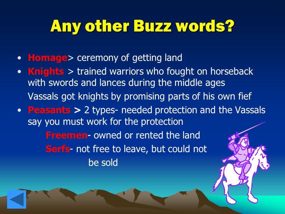 Any other Buzz words Homage> ceremony of getting land