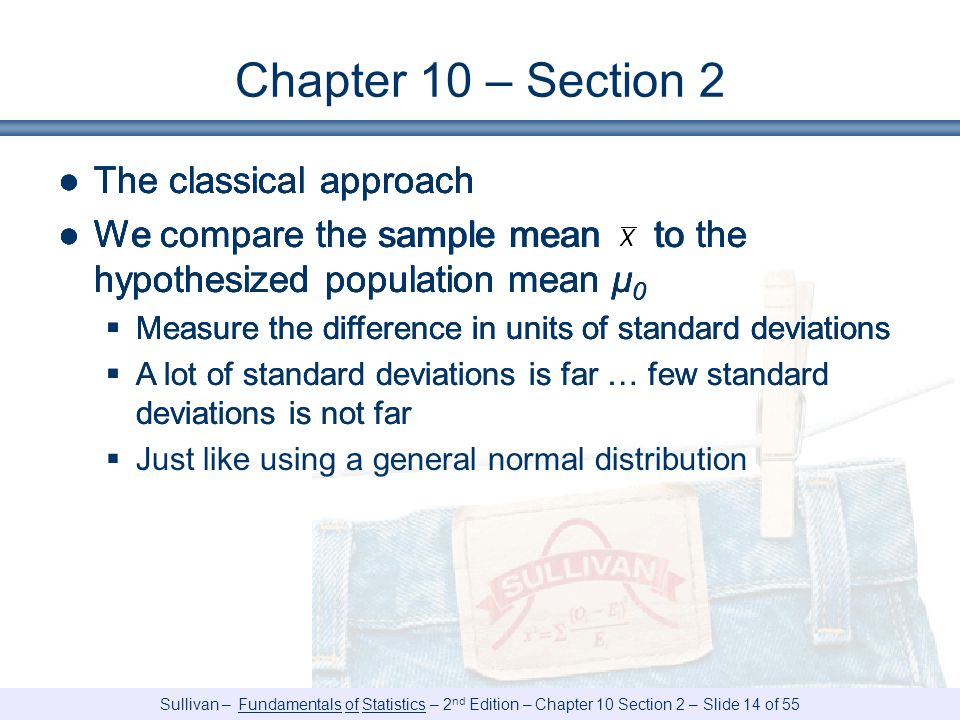 Chapter 10 – Section 2 The classical approach