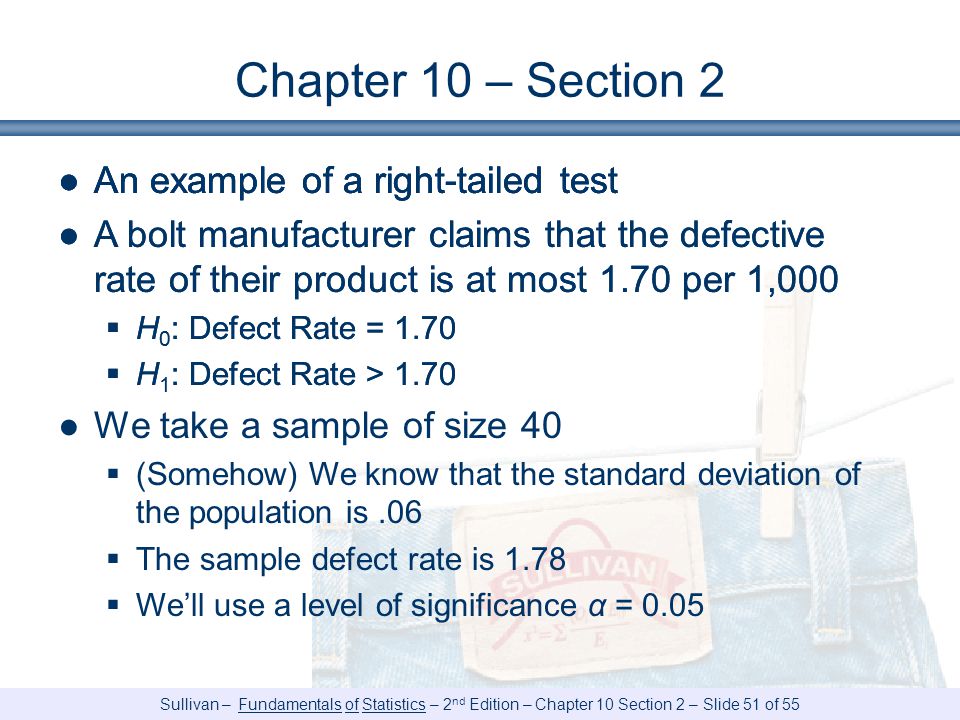 Chapter 10 – Section 2 An example of a right-tailed test