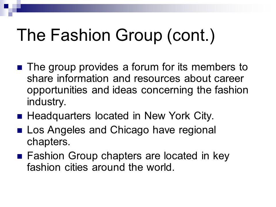 The Fashion Group (cont.)