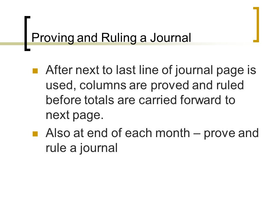 Proving and Ruling a Journal