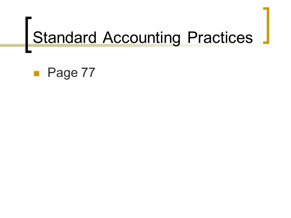 Standard Accounting Practices