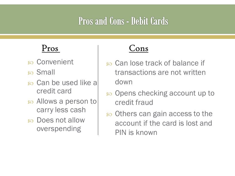 Pros and Cons - Debit Cards