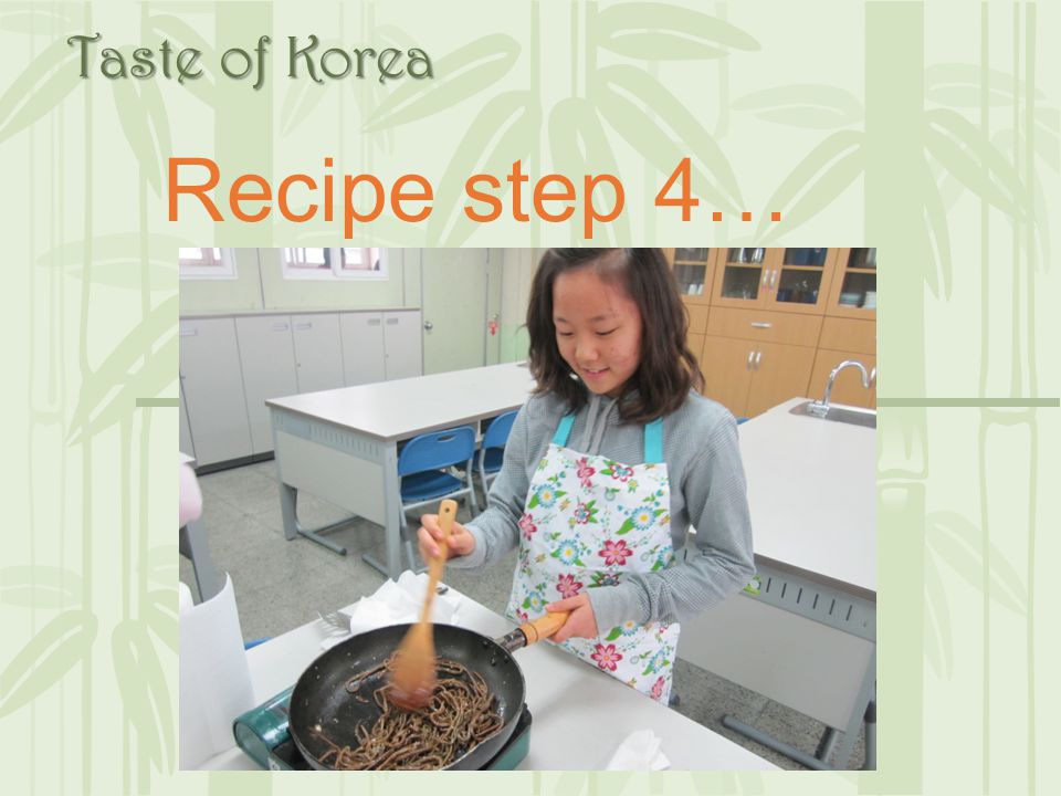 Taste of Korea Recipe step 4…
