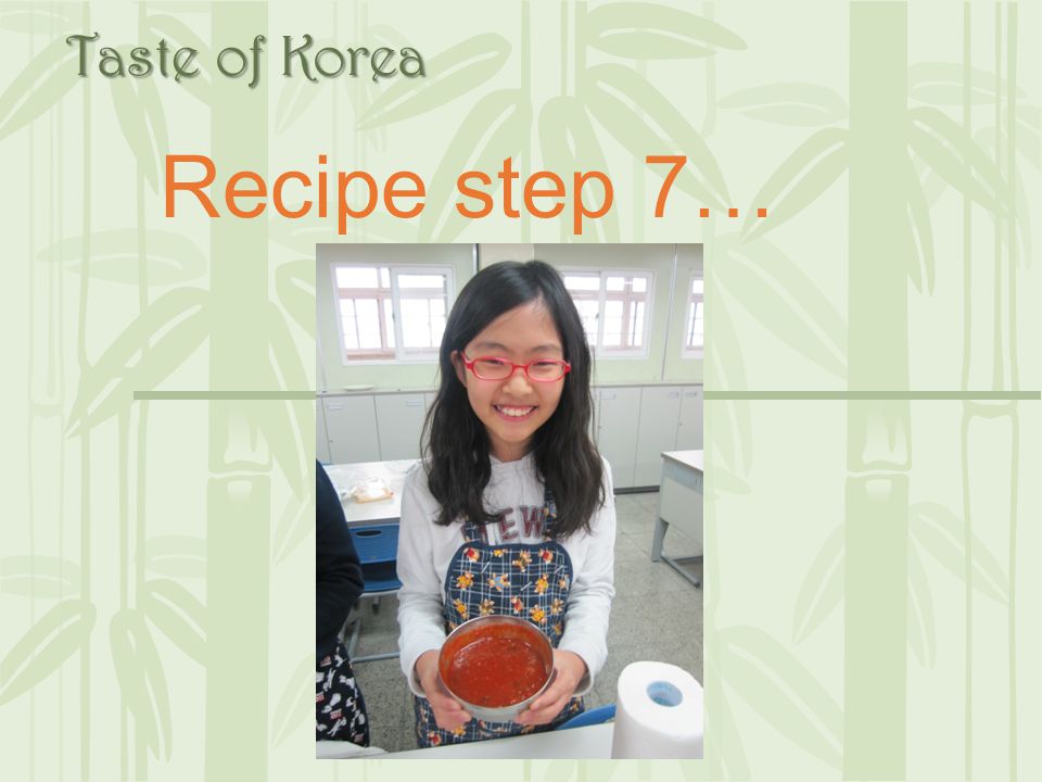 Taste of Korea Recipe step 7…